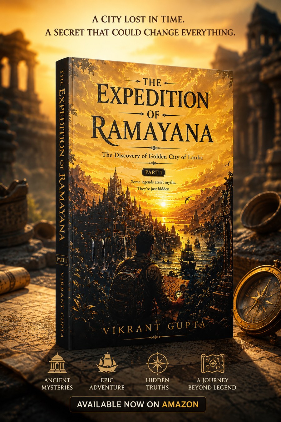 The Expedition of Ramayana: The Discovery of Golden City of Lanka — full cover, available now on Amazon